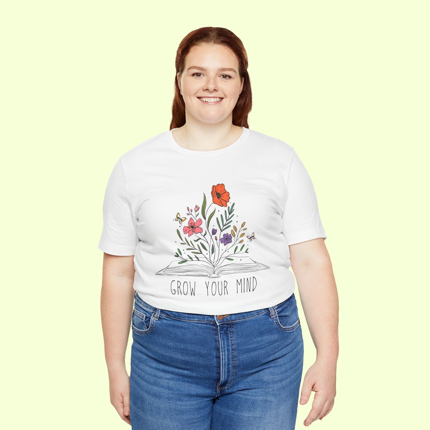 Grow Your Mind. T-Shirt for Women | Inspirational Faith Quote Tee