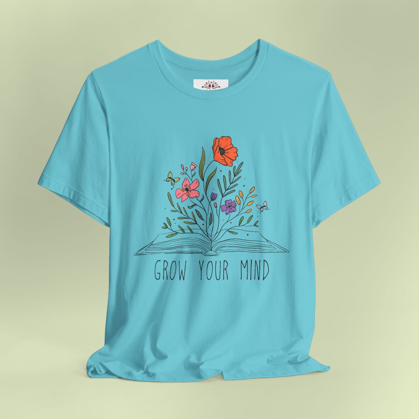 Grow Your Mind. T-Shirt for Women | Inspirational Faith Quote Tee