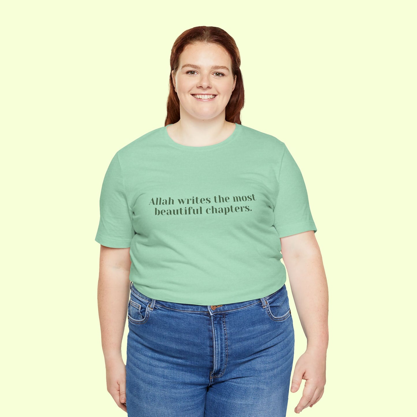 Allah writes the most beautiful chapters.T-Shirt for Women | Inspirational Faith Quote Tee