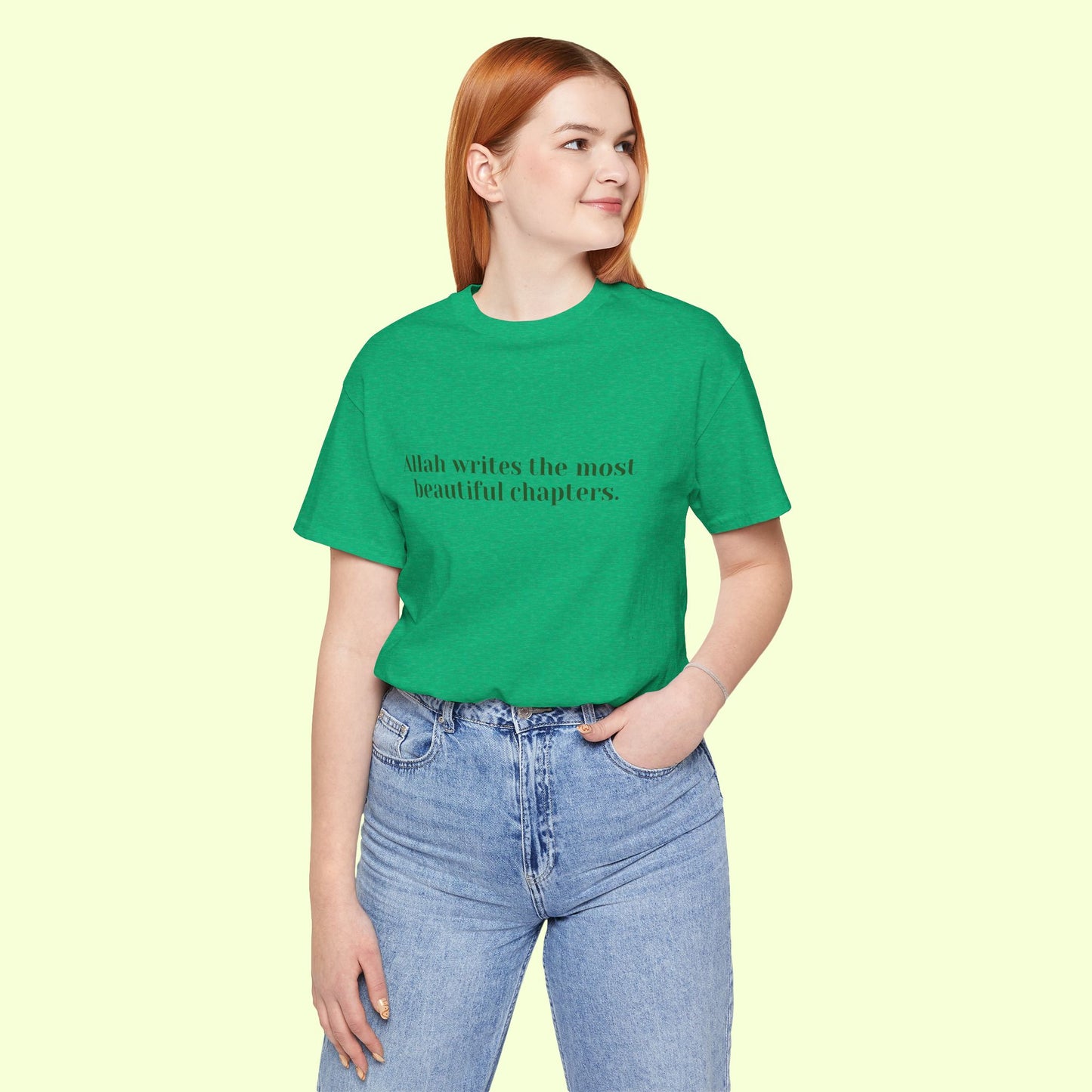 Allah writes the most beautiful chapters.T-Shirt for Women | Inspirational Faith Quote Tee