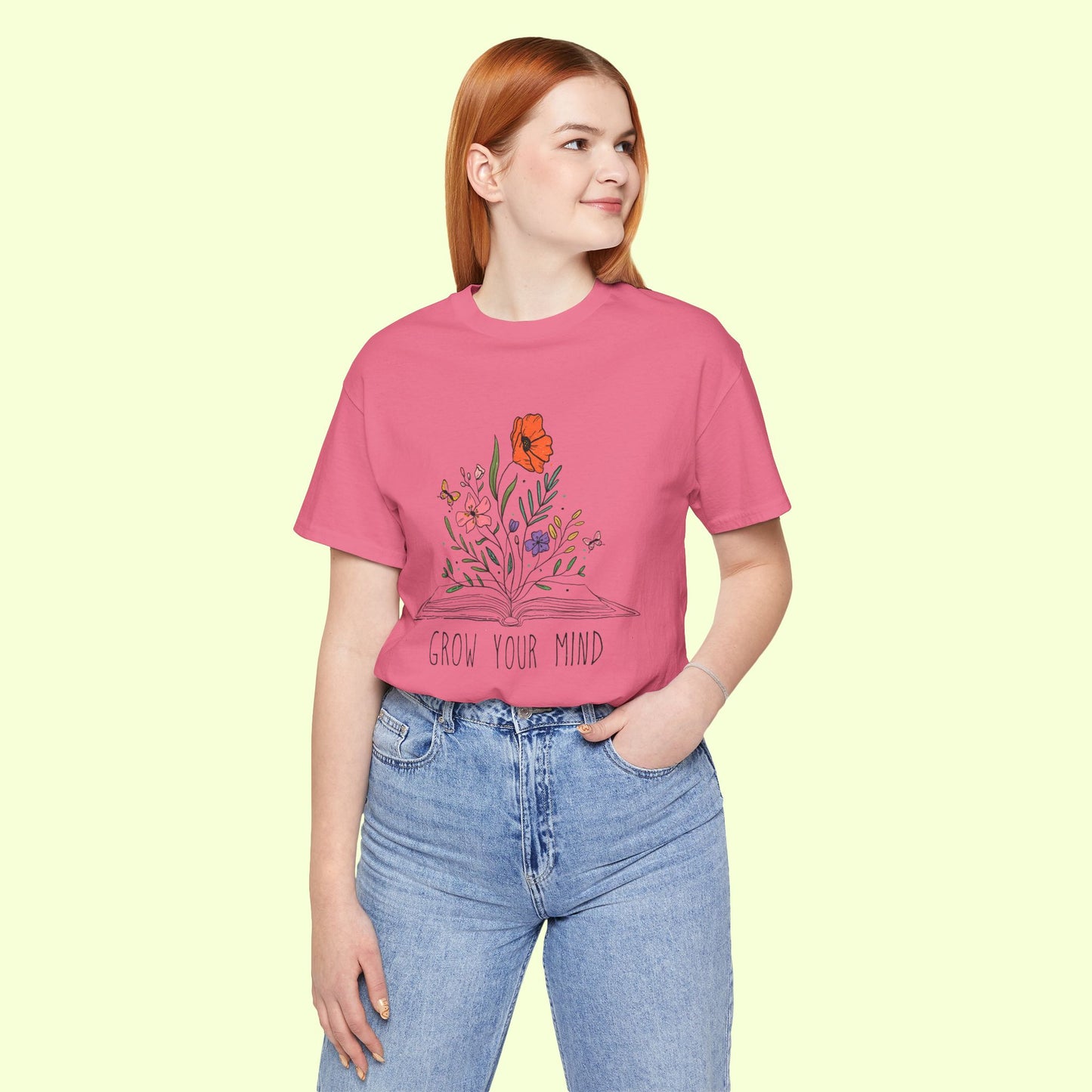 Grow Your Mind. T-Shirt for Women | Inspirational Faith Quote Tee
