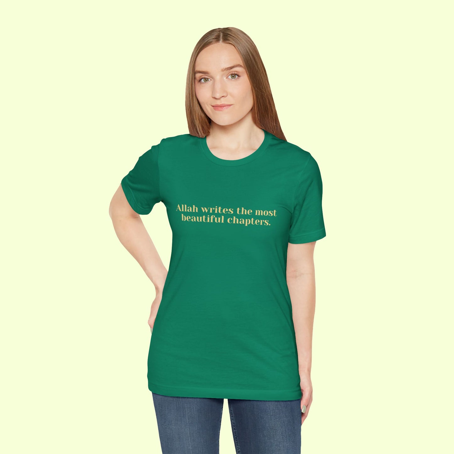 Allah writes the most beautiful chapters.T-Shirt for Women | Inspirational Faith Quote Tee