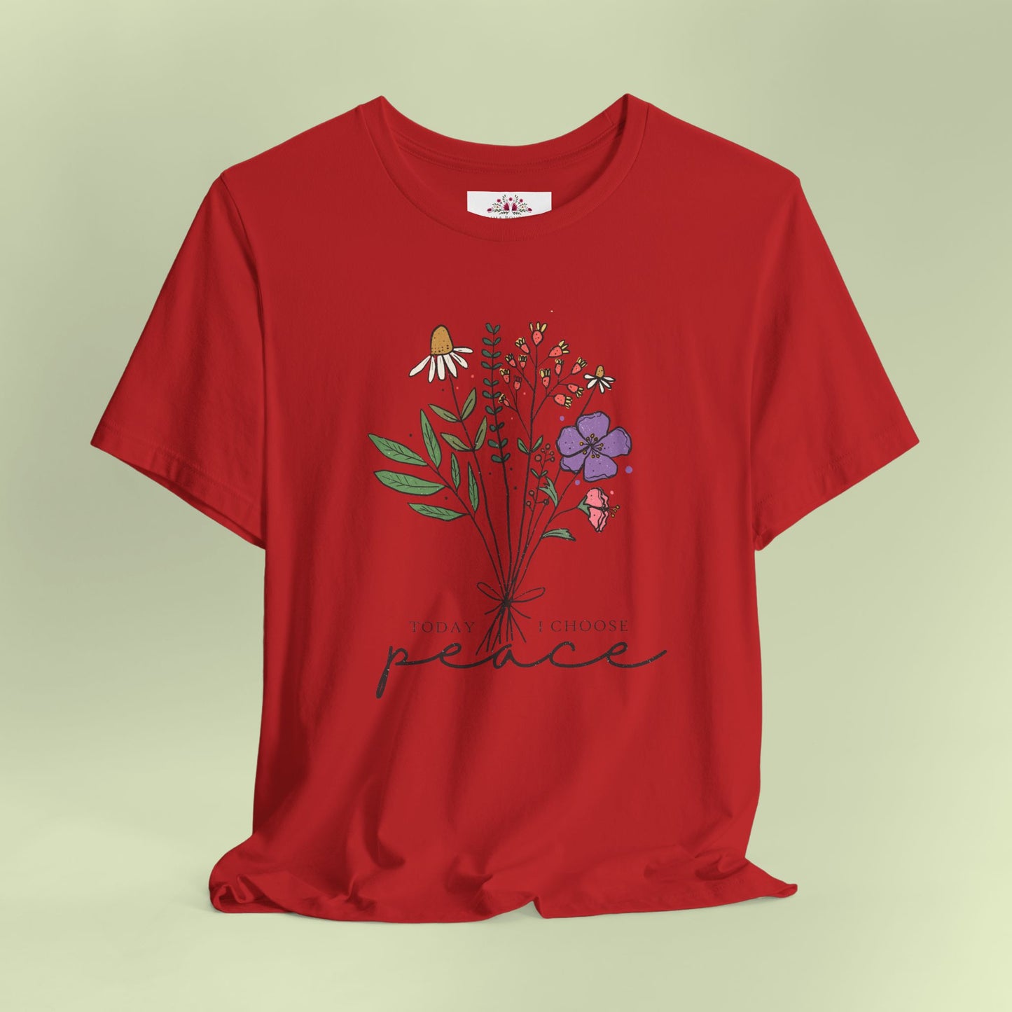 Today I Choose Peace. T-Shirt for Women | Inspirational Faith Quote Tee