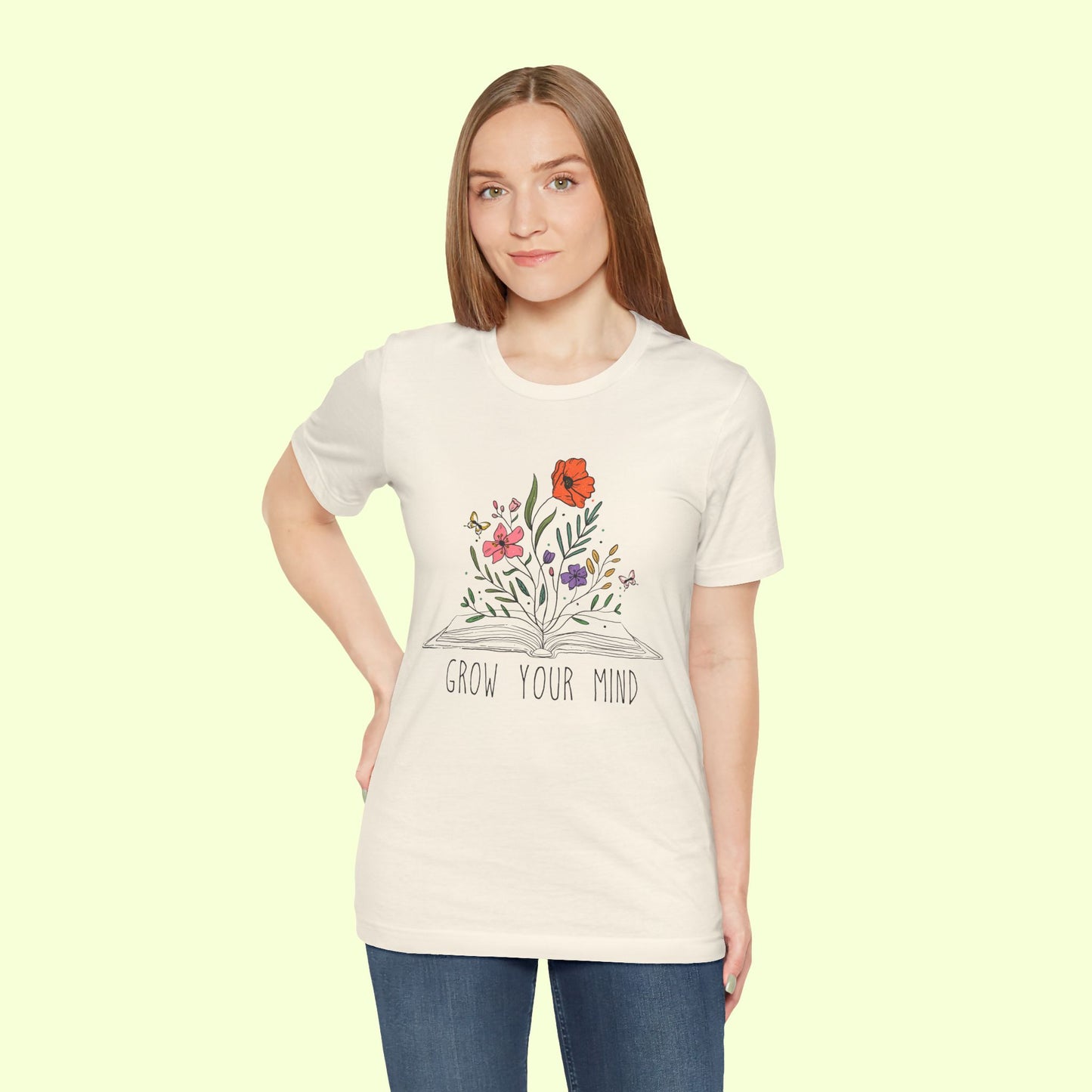 Grow Your Mind. T-Shirt for Women | Inspirational Faith Quote Tee