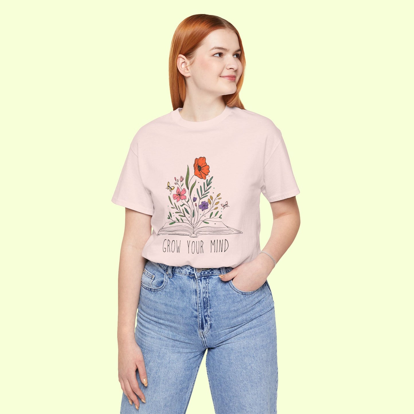 Grow Your Mind. T-Shirt for Women | Inspirational Faith Quote Tee