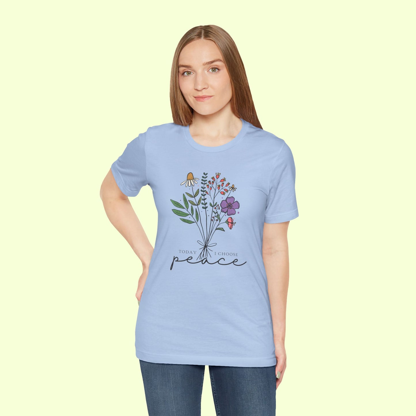Today I Choose Peace. T-Shirt for Women | Inspirational Faith Quote Tee