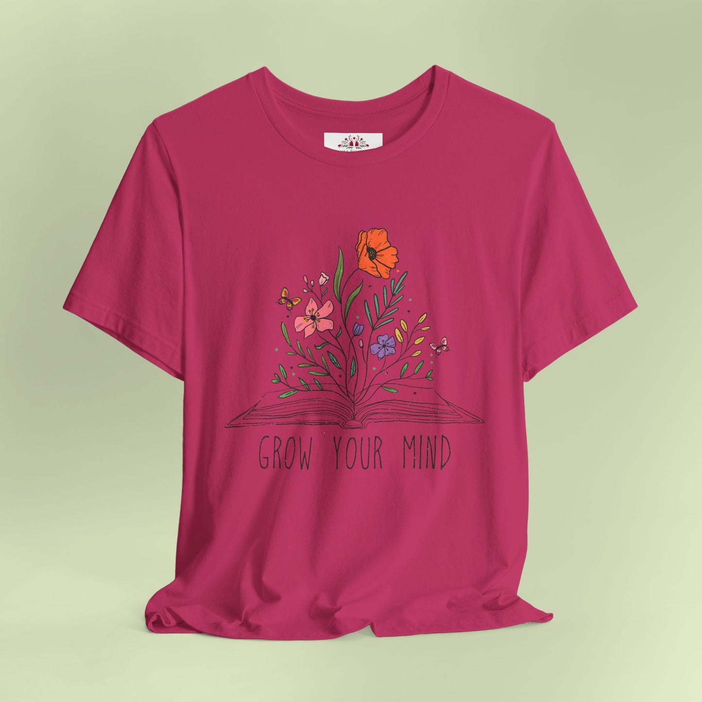 Grow Your Mind. T-Shirt for Women | Inspirational Faith Quote Tee