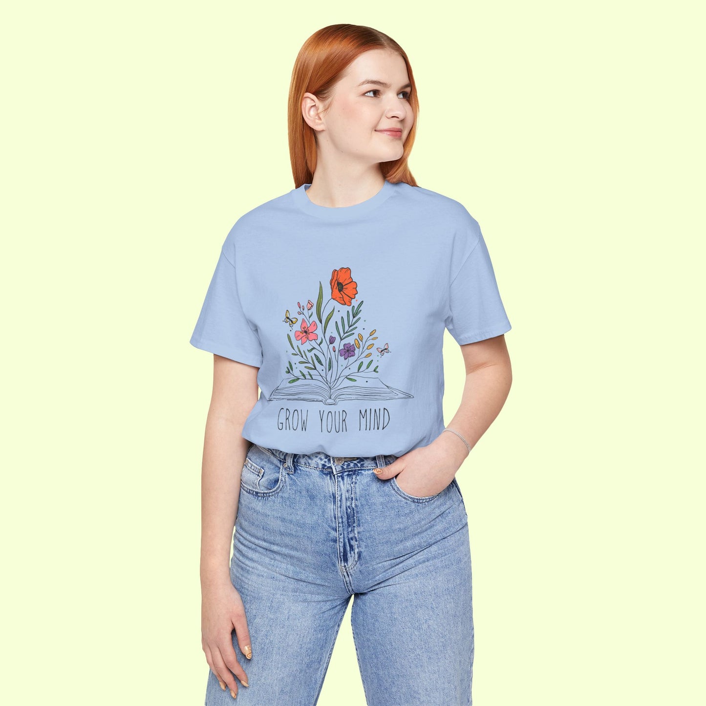 Grow Your Mind. T-Shirt for Women | Inspirational Faith Quote Tee