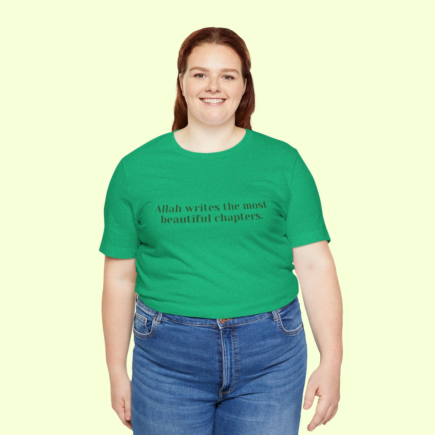 Allah writes the most beautiful chapters.T-Shirt for Women | Inspirational Faith Quote Tee