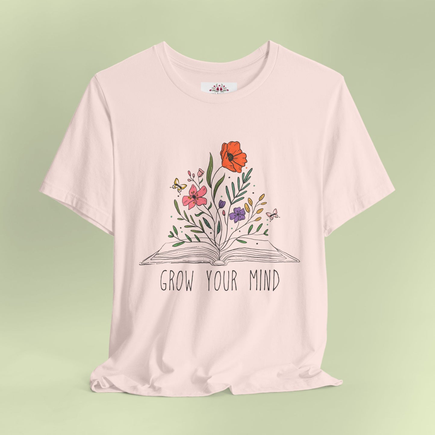 Grow Your Mind. T-Shirt for Women | Inspirational Faith Quote Tee