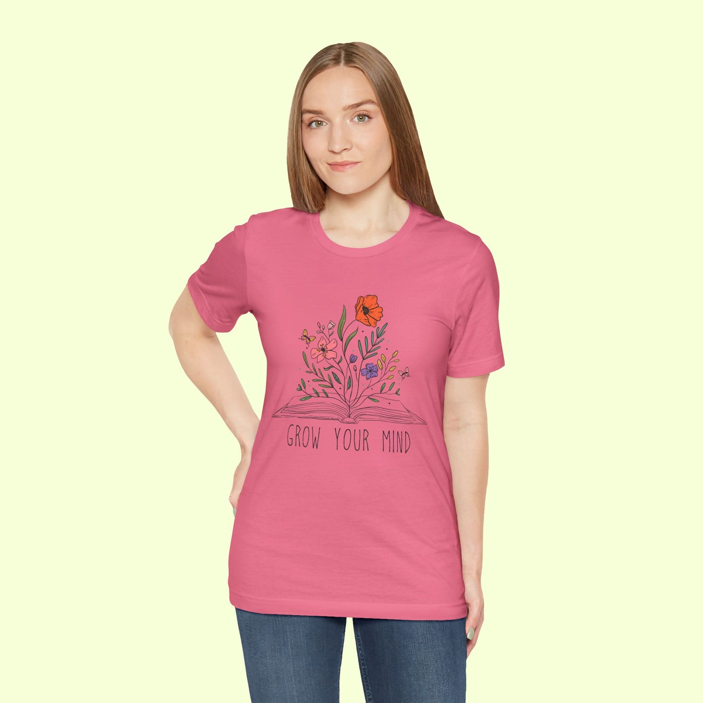 Grow Your Mind. T-Shirt for Women | Inspirational Faith Quote Tee