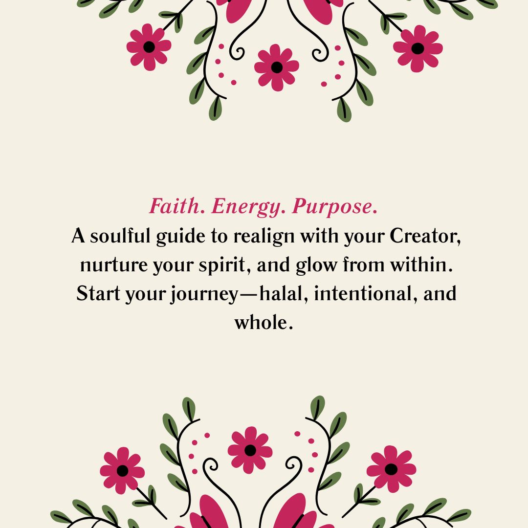 The Power of You: Unlock The Halal Feminine Energy of a Queen...