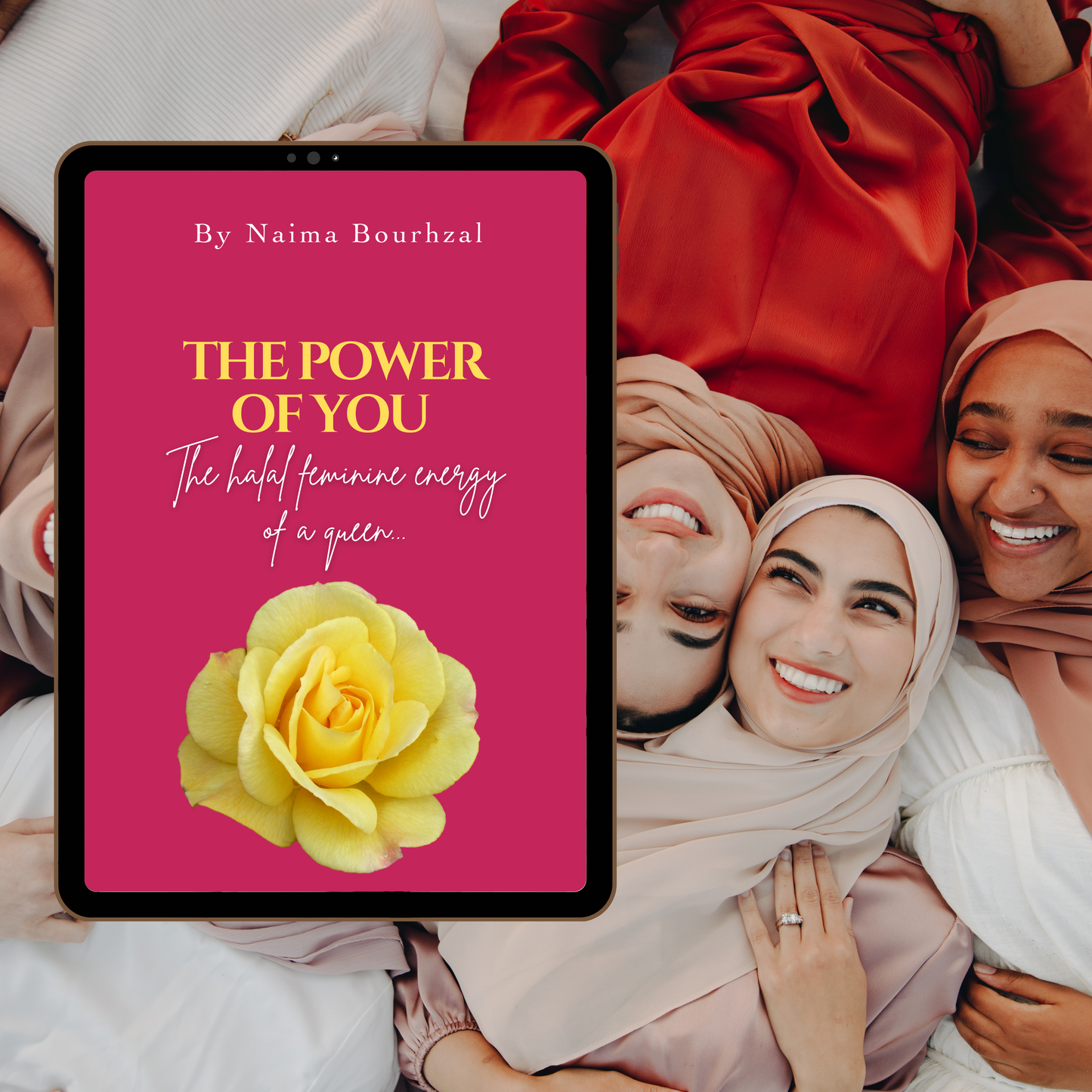The Power of You: Unlock The Halal Feminine Energy of a Queen...