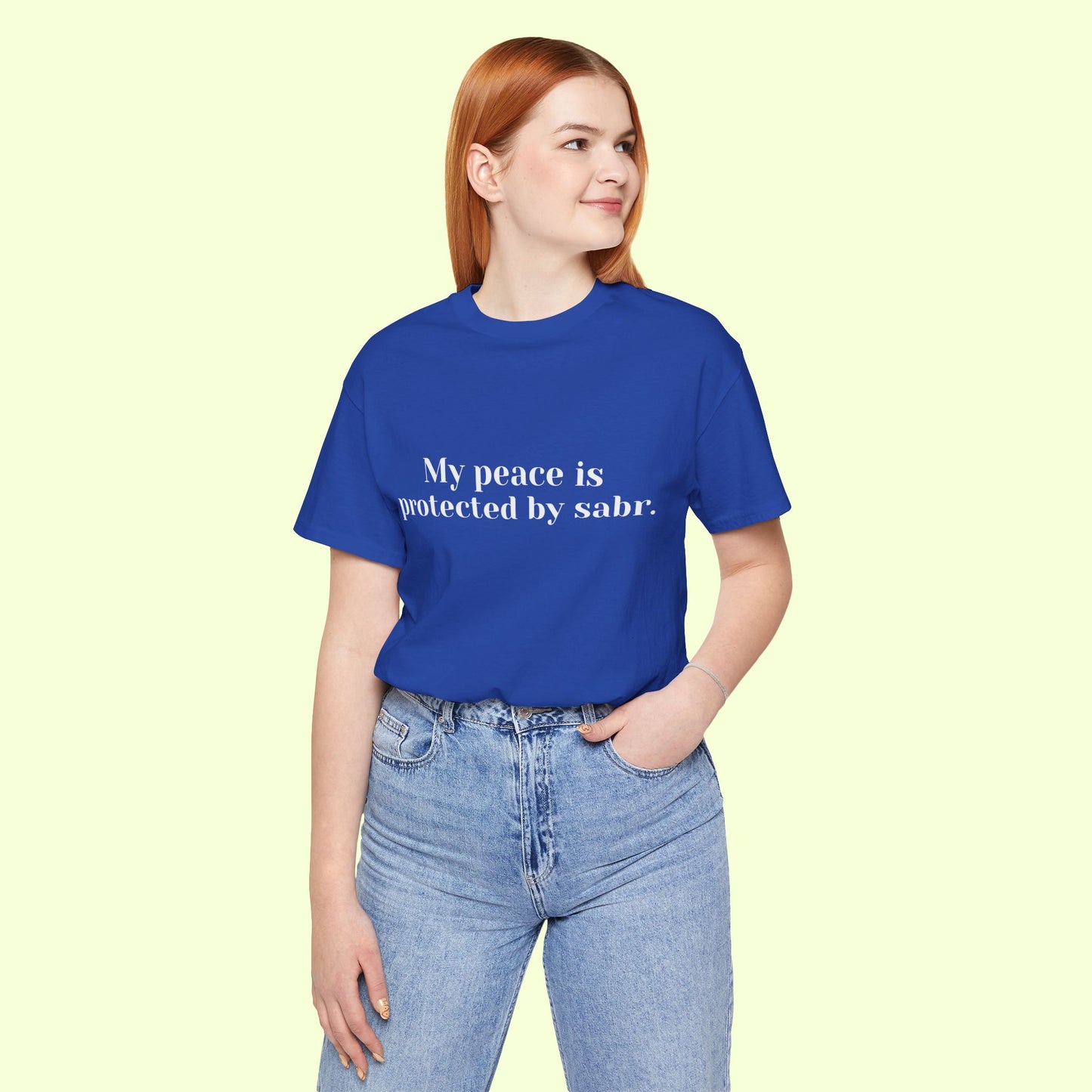My peace is protected by sabr.T-Shirt for Women | Inspirational Faith Quote Tee
