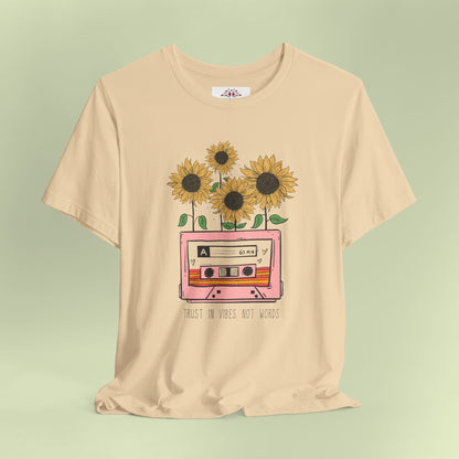 Trust In Vibes Not In Words. T-Shirt for Women | Inspirational Faith Quote Tee