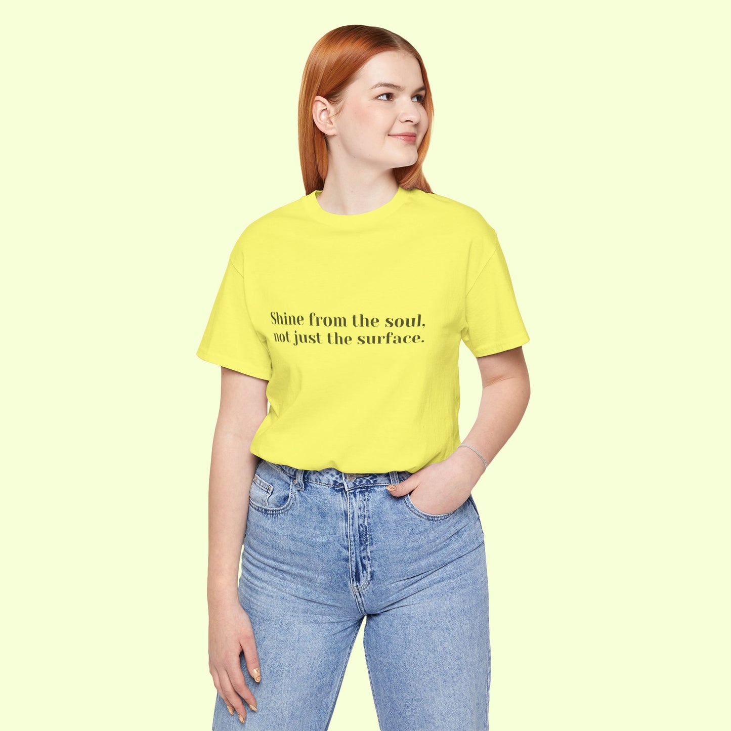 Shine from the Soul, Not Just the Surface –T-Shirt for Women | Inspirational Faith Quote Tee
