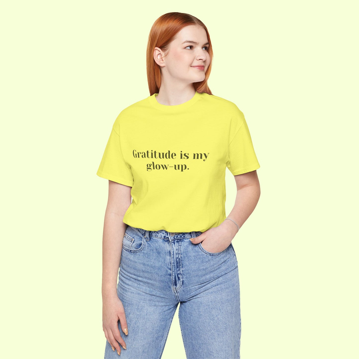 Gratitude is my glow-up. T-Shirt for Women | Inspirational Faith Quote Tee