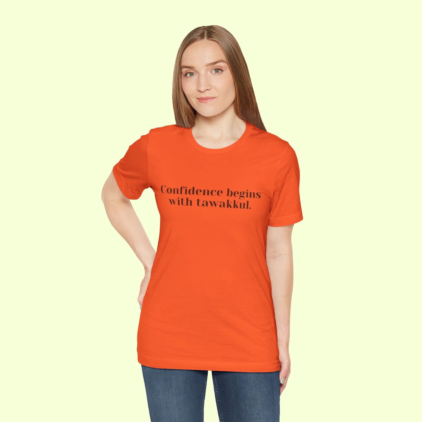 Confidence begins with tawakkul.T-Shirt for Women | Inspirational Faith Quote Tee