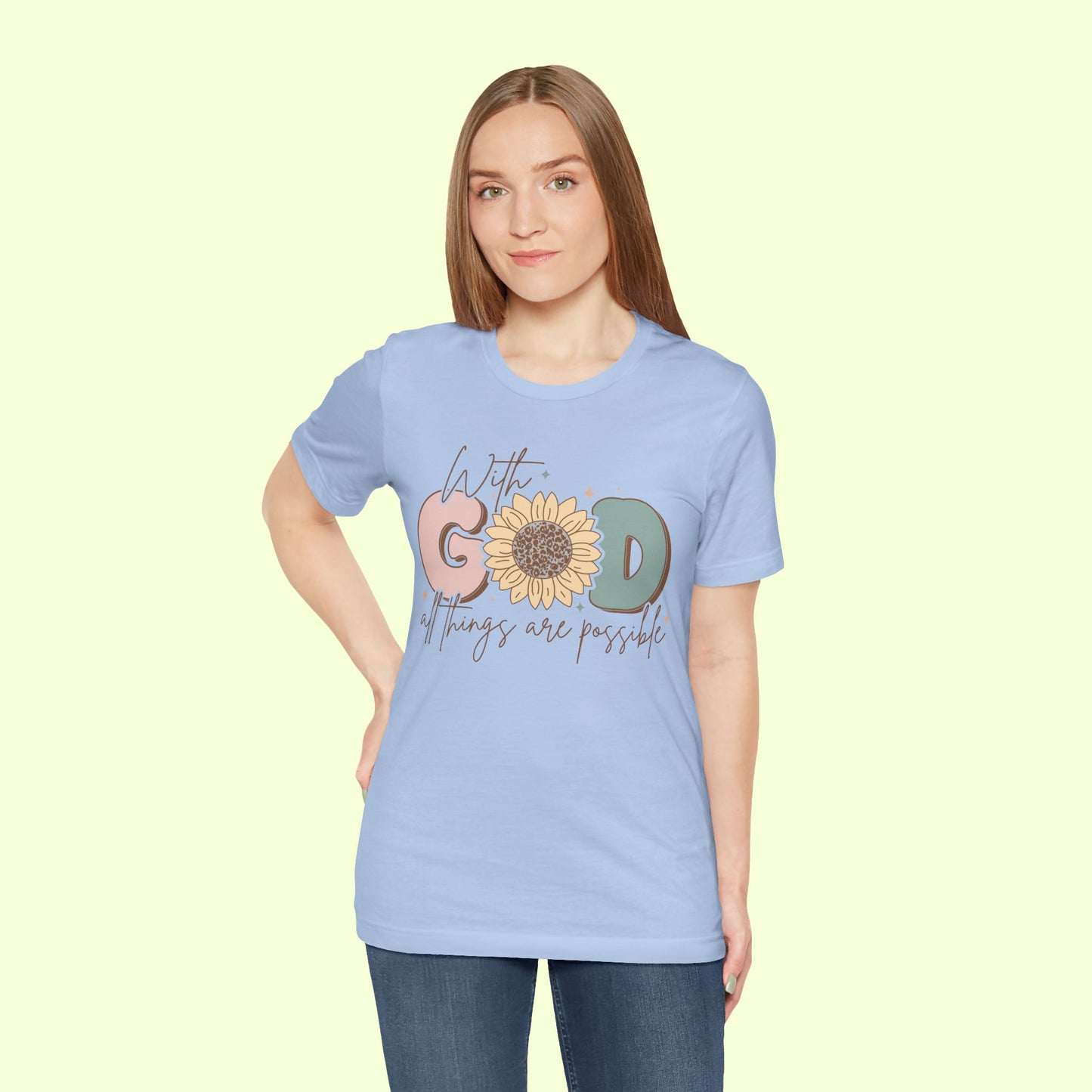 With God, All Things Are Possible.  T-Shirt for Women | Inspirational Faith Quote Tee