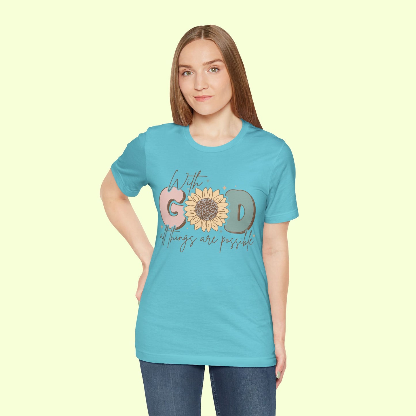 With God, All Things Are Possible.  T-Shirt for Women | Inspirational Faith Quote Tee