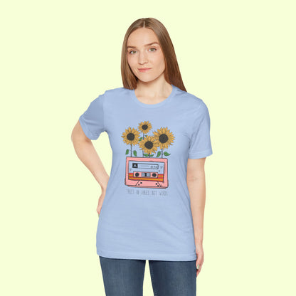 Trust In Vibes Not In Words. T-Shirt for Women | Inspirational Faith Quote Tee