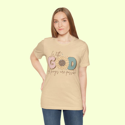 With God, All Things Are Possible.  T-Shirt for Women | Inspirational Faith Quote Tee