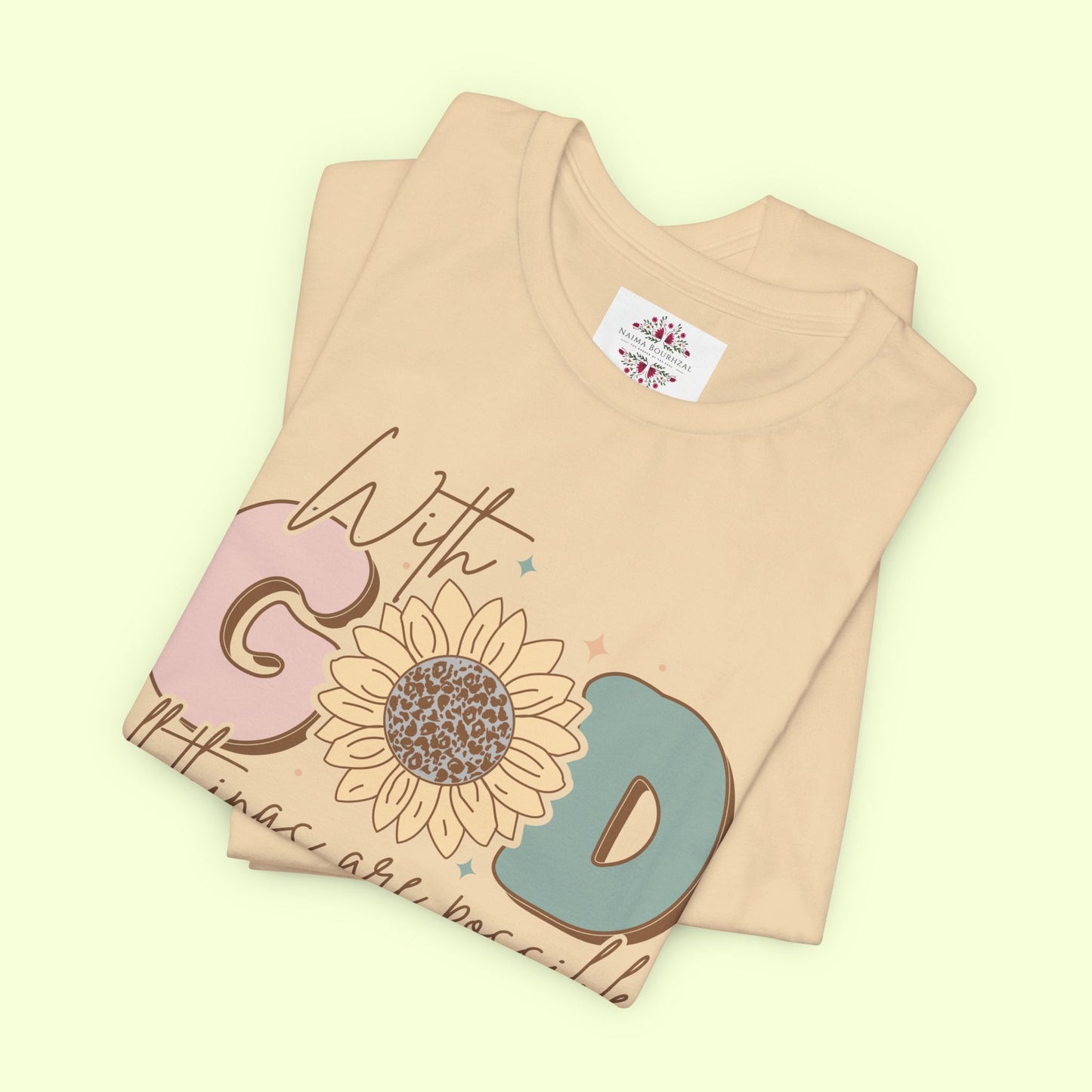 With God, All Things Are Possible.  T-Shirt for Women | Inspirational Faith Quote Tee