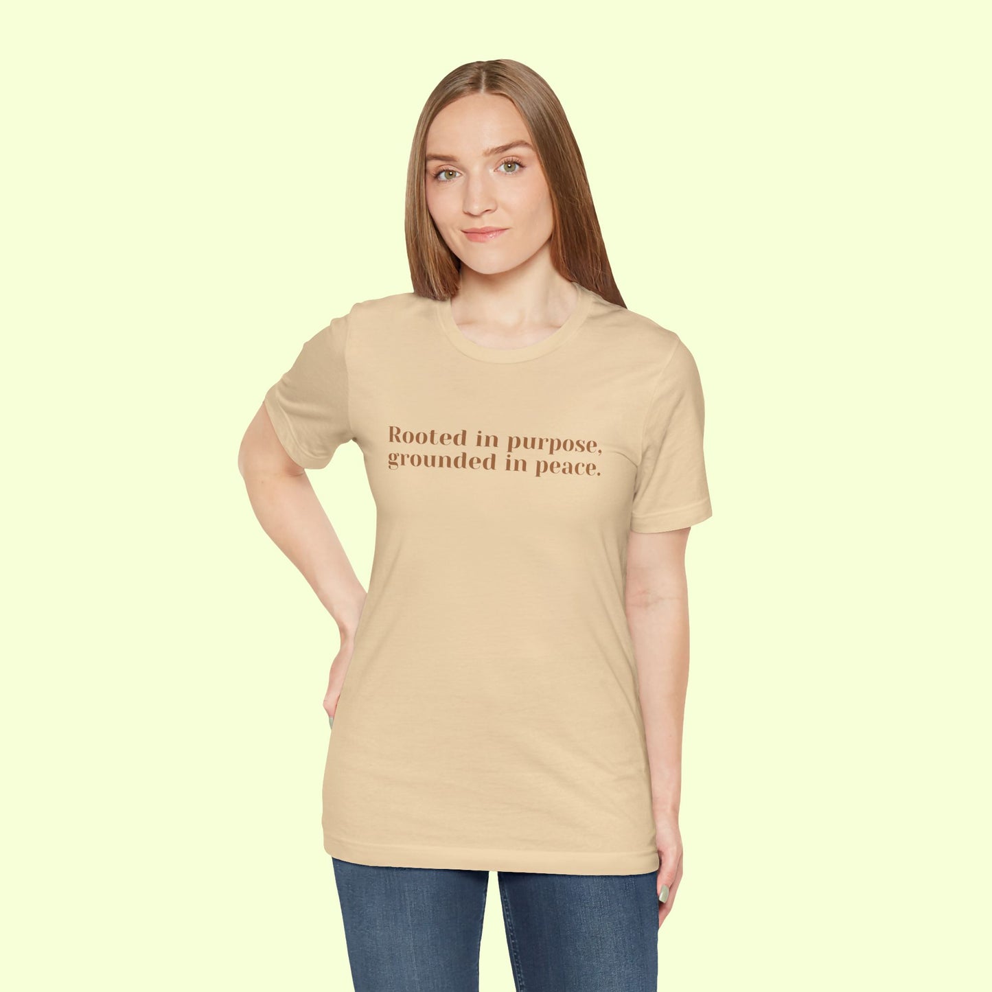 Rooted in purpose, grounded in peace.T-Shirt for Women | Inspirational Faith Quote Tee