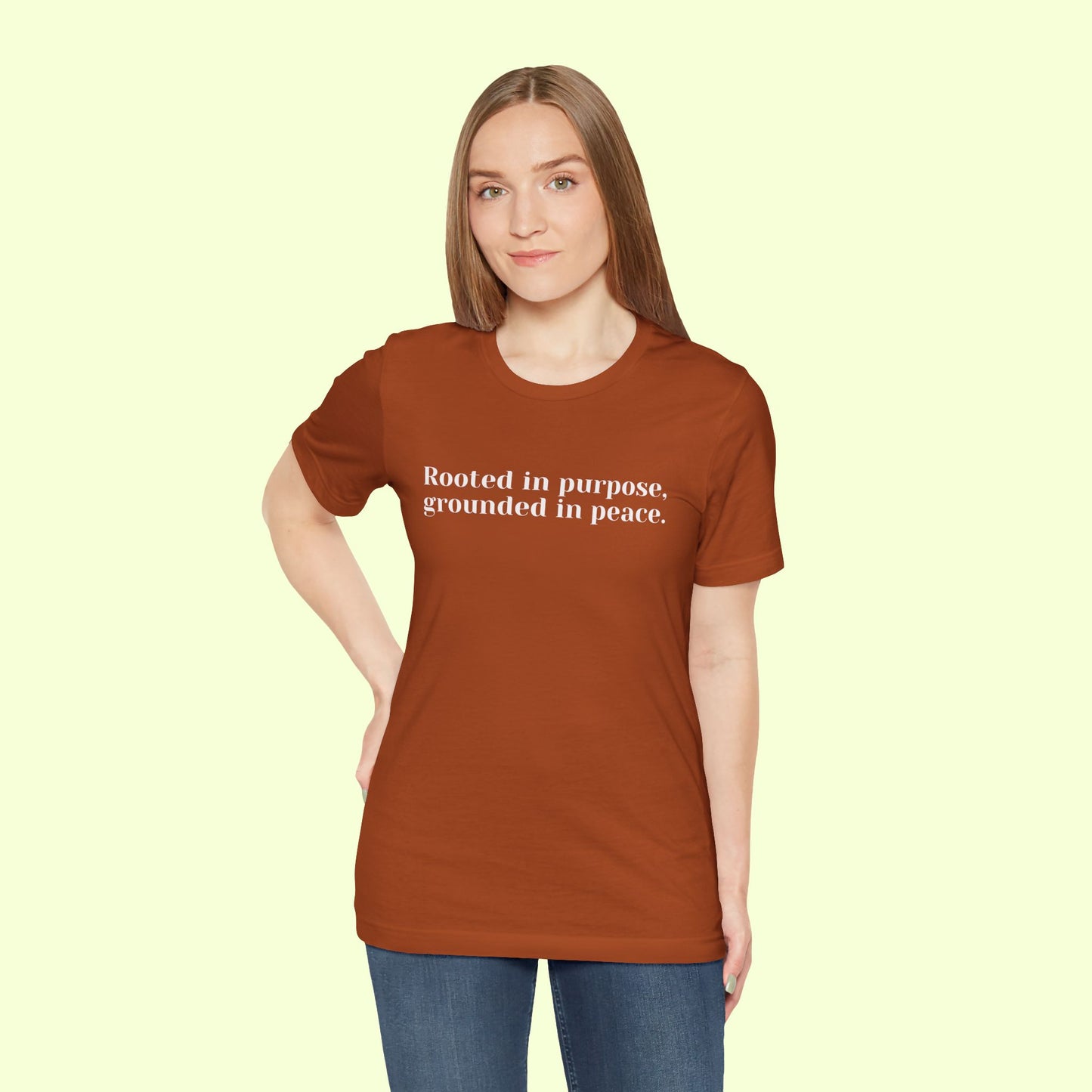 Rooted in purpose, grounded in peace.T-Shirt for Women | Inspirational Faith Quote Tee
