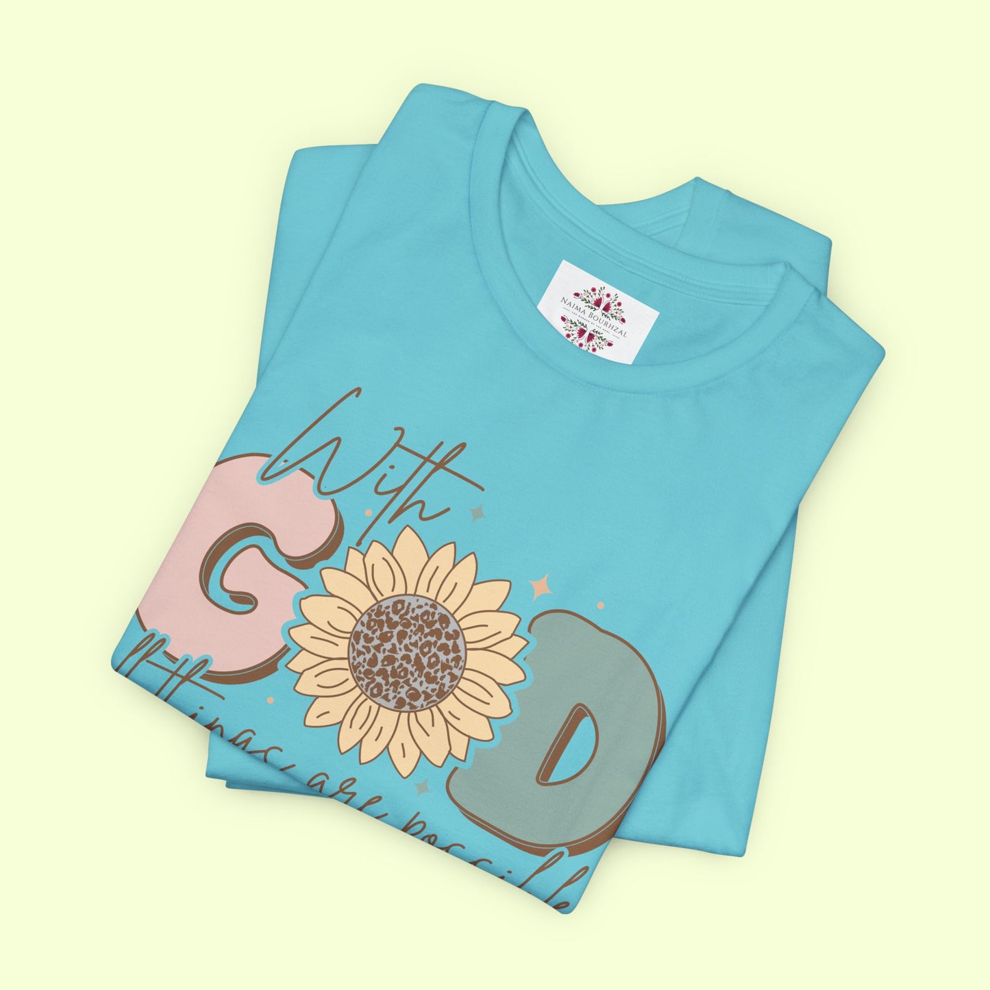 With God, All Things Are Possible.  T-Shirt for Women | Inspirational Faith Quote Tee