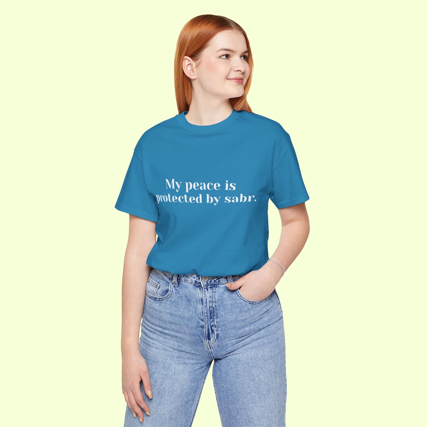 My peace is protected by sabr.T-Shirt for Women | Inspirational Faith Quote Tee