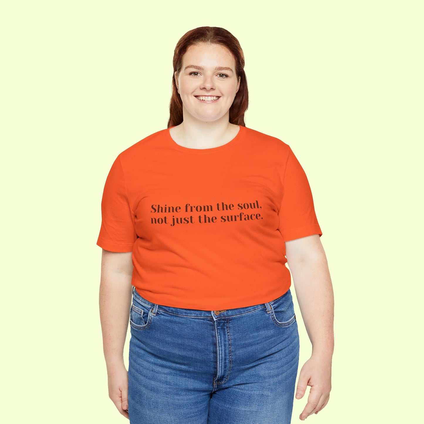 Shine from the Soul, Not Just the Surface –T-Shirt for Women | Inspirational Faith Quote Tee