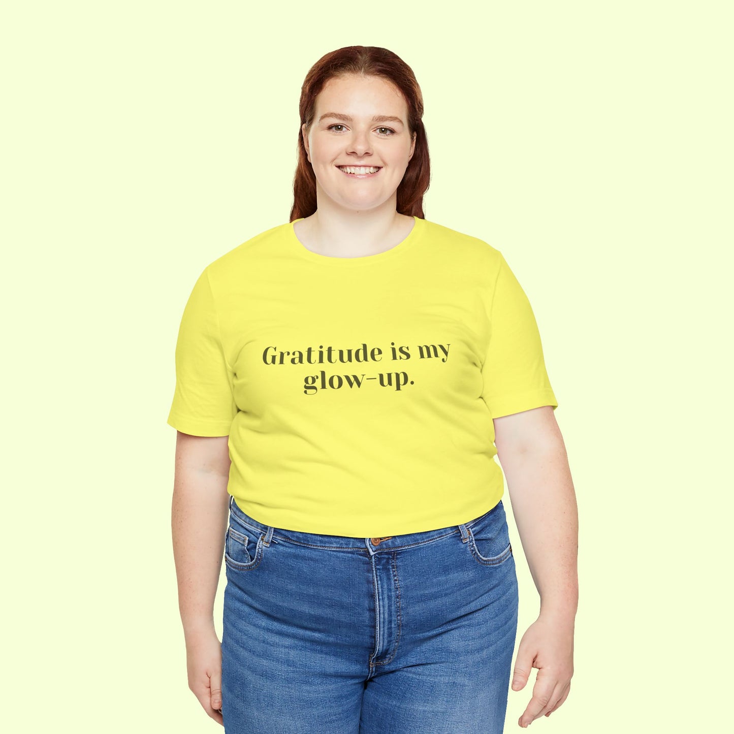 Gratitude is my glow-up. T-Shirt for Women | Inspirational Faith Quote Tee