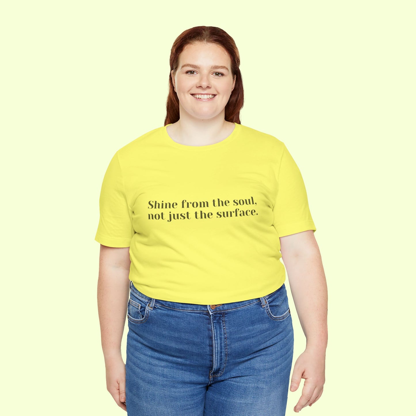Shine from the Soul, Not Just the Surface –T-Shirt for Women | Inspirational Faith Quote Tee