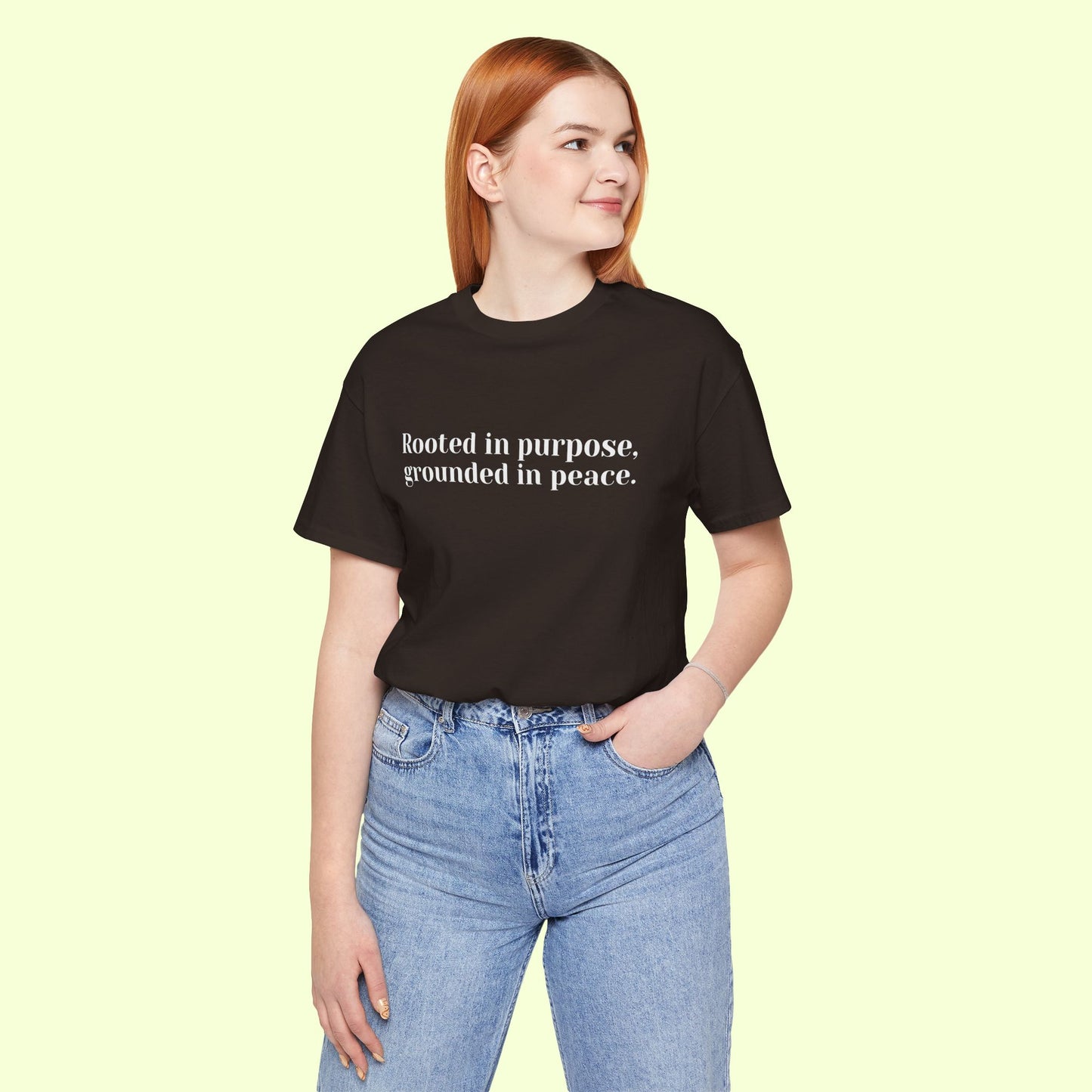 Rooted in purpose, grounded in peace.T-Shirt for Women | Inspirational Faith Quote Tee