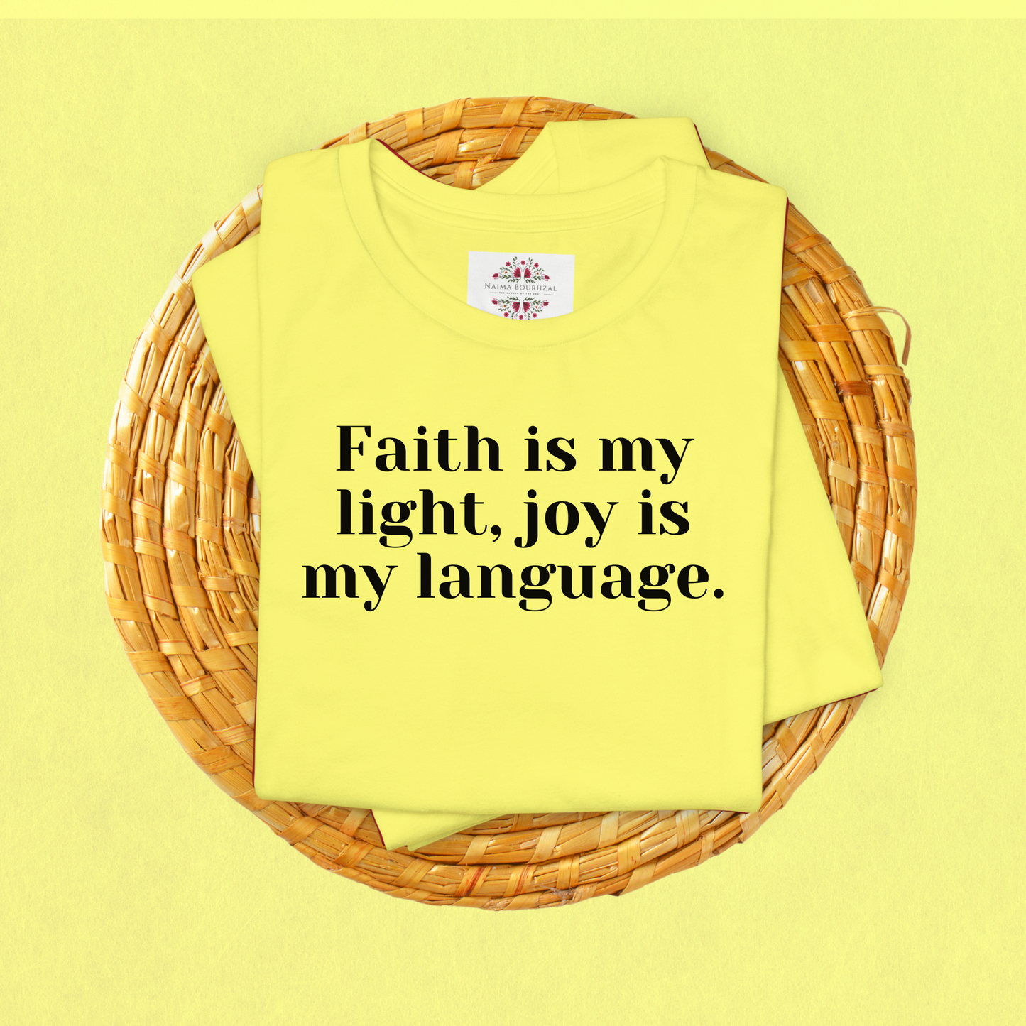 Faith is my light, joy is my language. T-Shirt for Women | Inspirational Faith Quote Tee