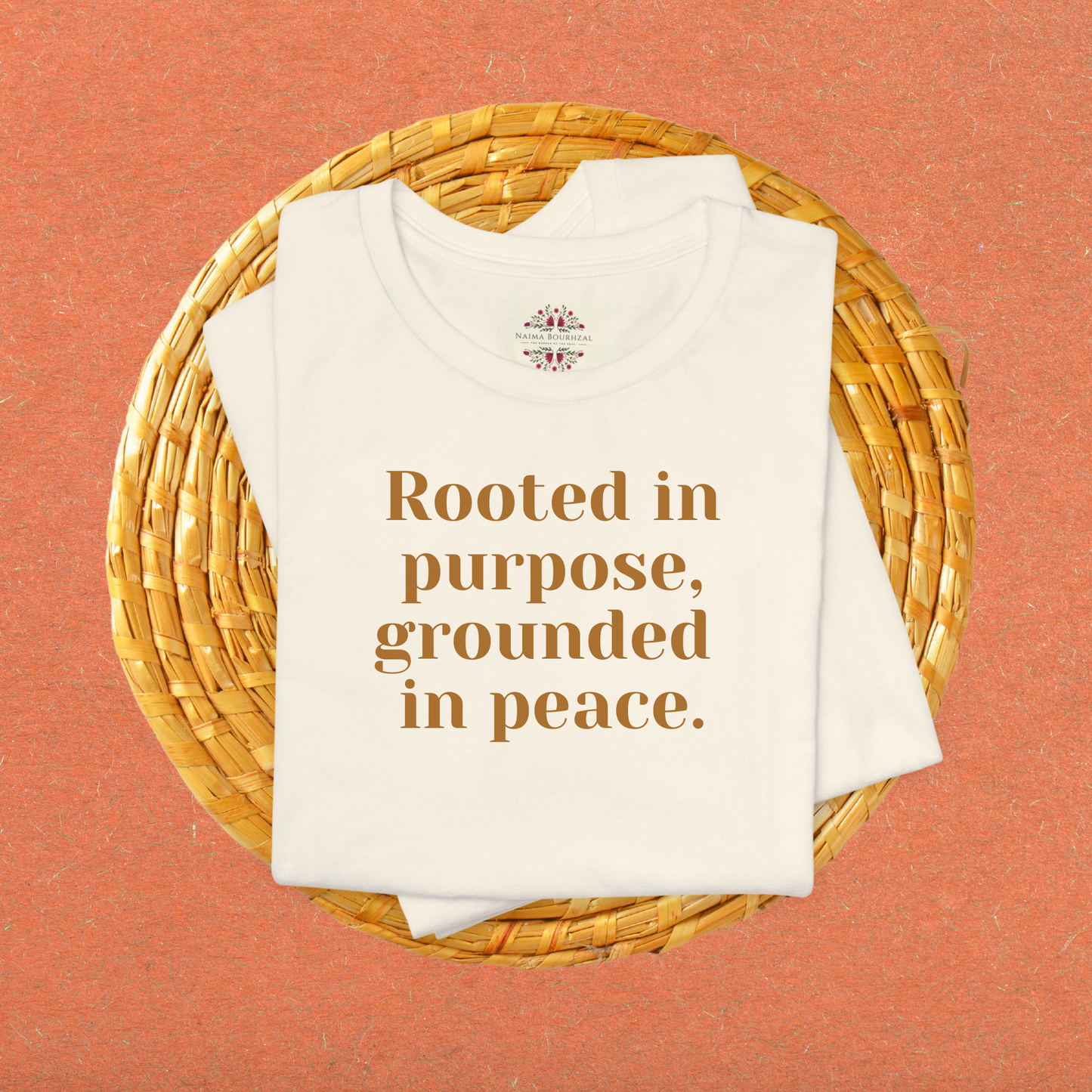 Rooted in purpose, grounded in peace.T-Shirt for Women | Inspirational Faith Quote Tee